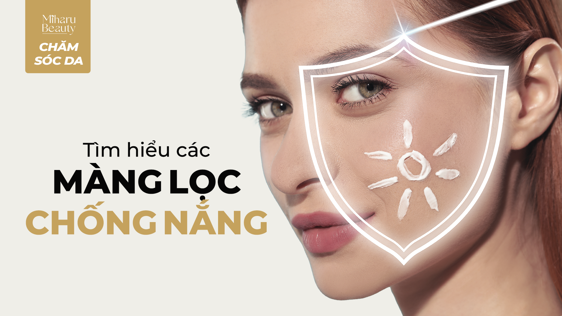 TÌM HIỂU CÁC MÀNG LỌC CHỐNG NẮNG.