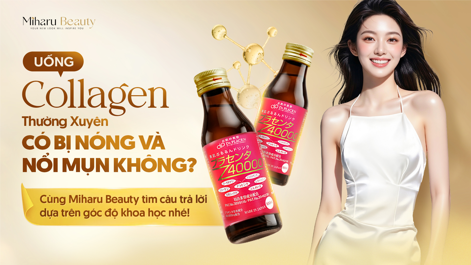 Uống Collagen Thường Xuyên Có Bị Nóng Và Nổi Mụn Không? Giải Mã Sự Thật Từ Chuyên Gia