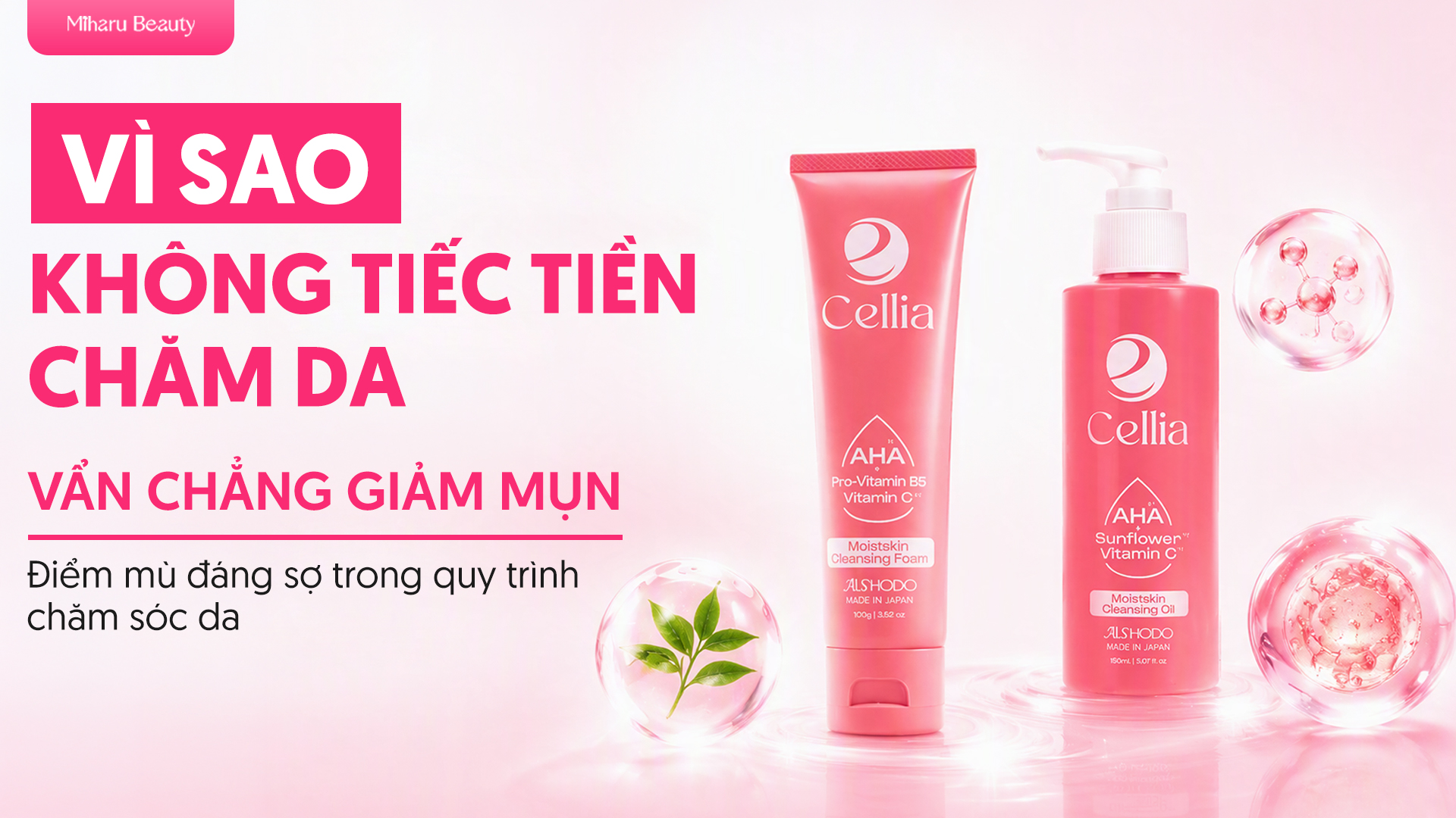 Vì sao không tiếc tiền chăm da vẫn chẳng giảm mụn? Điểm mù đáng sợ trong quy trình chăm sóc da.