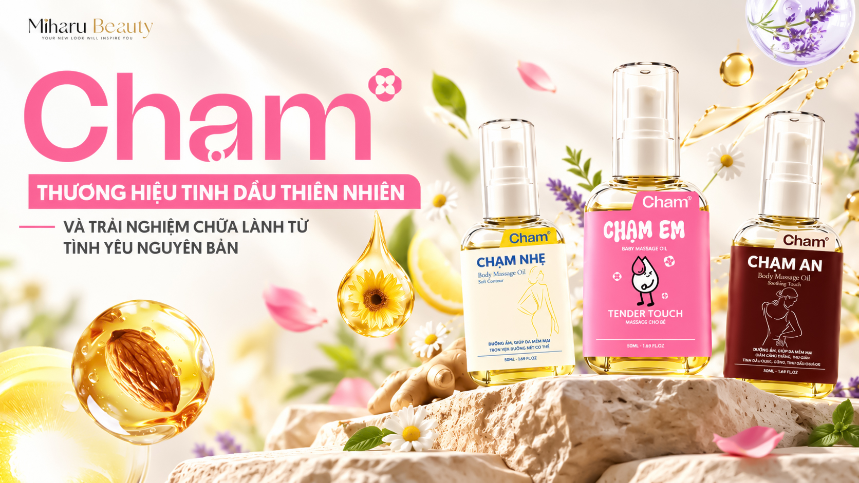 CHẠM - Thương hiệu tinh dầu thiên nhiên và trải nghiệm chữa lành từ tình yêu nguyên bản.