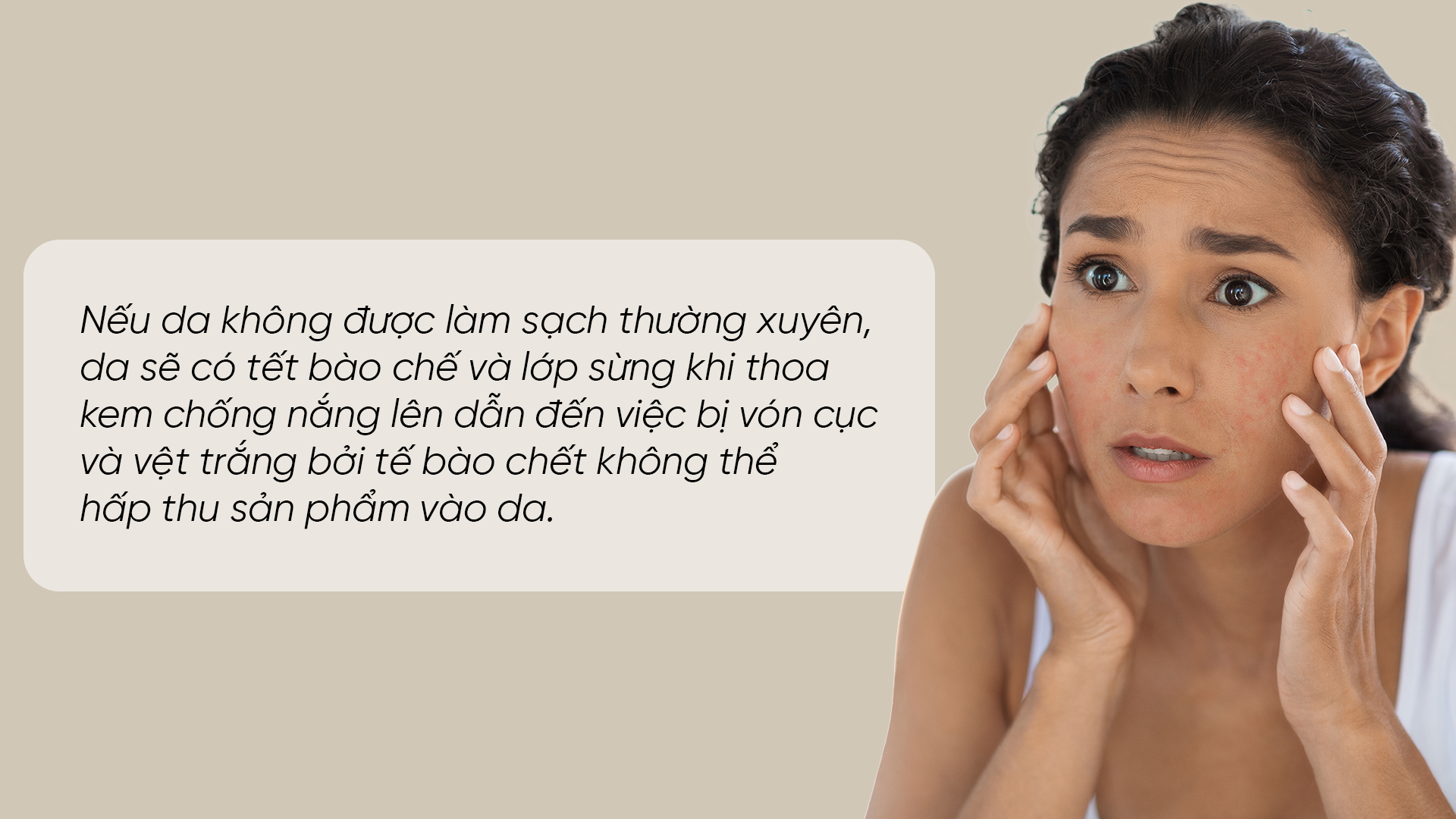 Không tẩy da chết thường xuyên