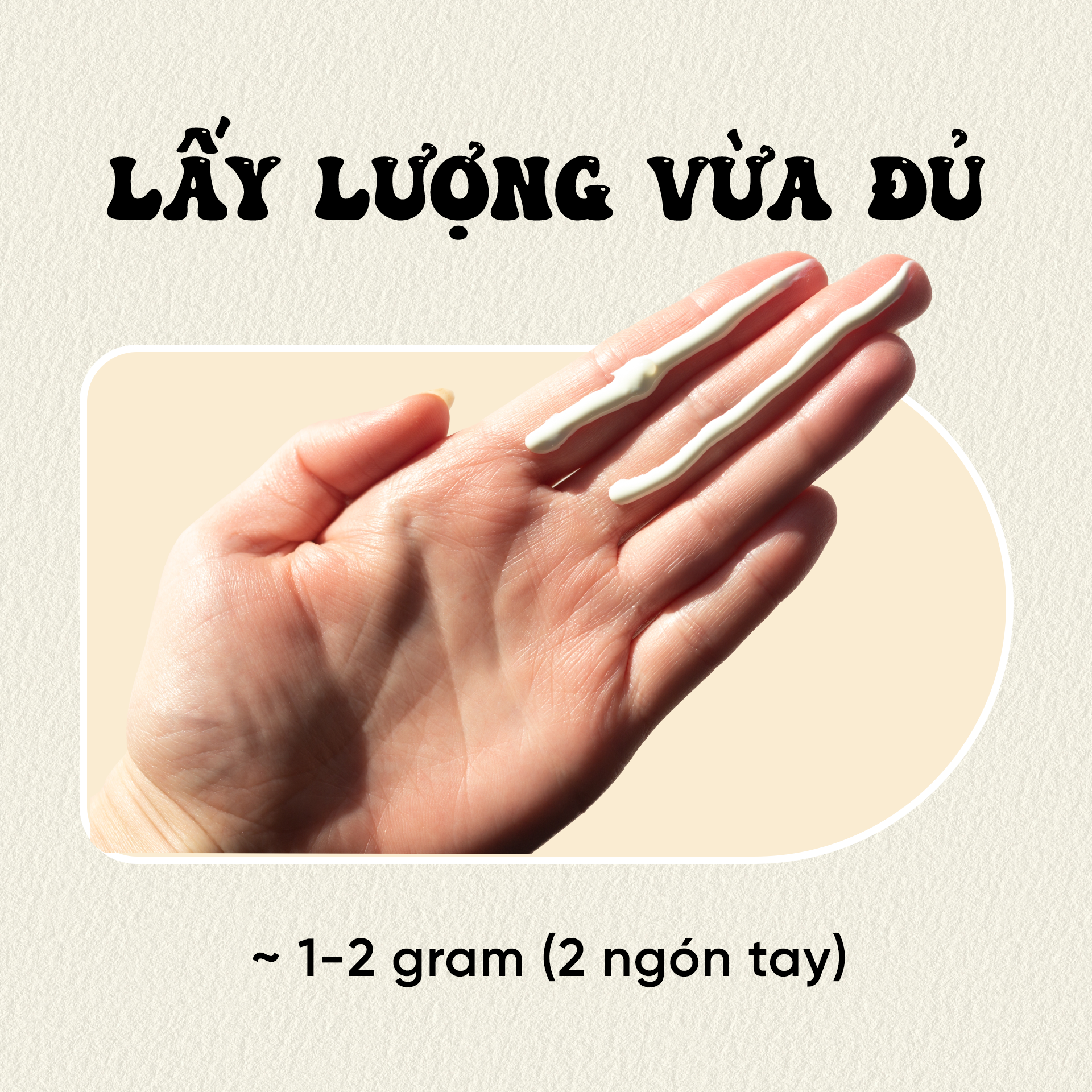 Hướng dẫn sử dụng kem chống nắng - lấy lượng vừa đủ