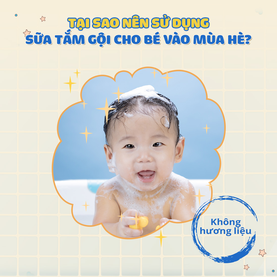 Tại sao nên sử dụng sữa tắm gội cho bé vào mùa hè