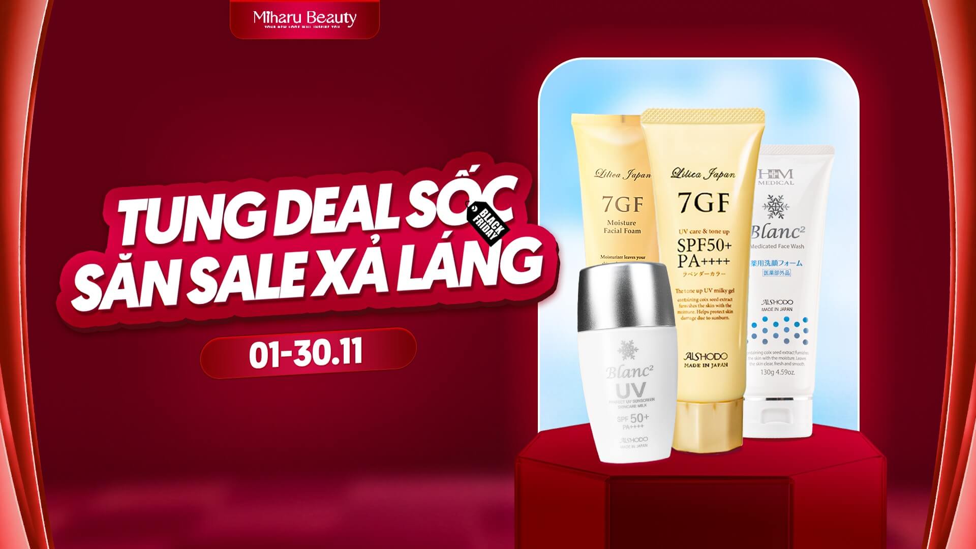 Tháng 11 - Black Friday: Mua 1 tặng 1 & vô vàn combo giá hời!